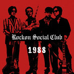 Rockon Social Club/1988（紙ジャケット仕様）