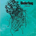 UNDERBUG/JELLYHEAD