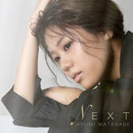 渡部歩/NEXT