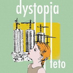 teto/dystopia