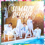Super Break Dawn/SUMMER DELIGHT/線香花火（Type-A）