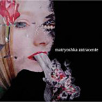 matryoshka/ザトラツェニェ