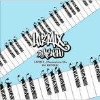 DJ KENSHU/LIZMIX〜Classical-izm Mix〜