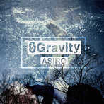 ASIRO/0 Gravity