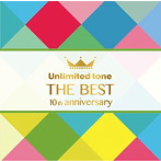 Unlimited tone/Unlimited tone ‘THE BEST’-10th anniversary-