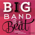 中塚武 with イガバンBB/Big Band Back Beat