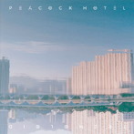 トレモロイド/PEACOCK HOTEL