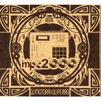 DJ MOTORA＆DJ PERRO/STILL MPC 2000