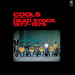 クールス・ロカビリー・クラブ/デッドストック 1977〜1979 ［名盤1000円］
