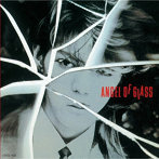 本田恭章/ANGEL OF GLASS（新装版）［名盤1100円］