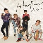 FlowBack/AfterRain（B盤）