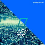 BOYS END SWING GIRL/NEW AGE