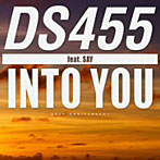 DS445 / INTO YOU feat.SAY