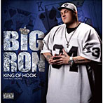 BIG RON/KING OF HOOK（DVD付）