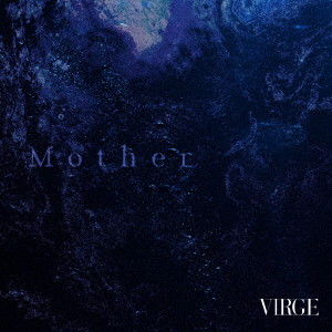 VIRGE/Mother（A Type）（DVD付き）