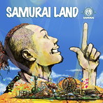 侍/SAMURAI LAND