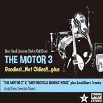MOTOR 3/Goodies!...Not Oldies!!...plus