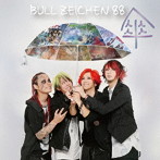 BULL ZEICHEN 88/傘（DVD付）