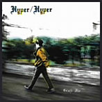 伊藤銀次/HYPER/HYPER（紙ジャケット仕様）