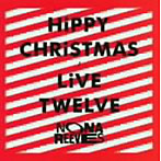 NONA REEVES/HIPPY CHRISTMAS 2010（DVD付）