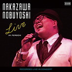 中沢ノブヨシ/中沢ノブヨシLIVE！（DVD付）