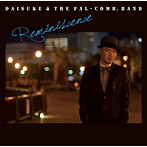 DAISUKE＆THE FAL-COMB.BAND/REMINISCENCE