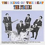 STRIKES/THE KING OF THE BEAT