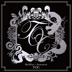 TOC/BIRTHDAY（初回限定盤）（DVD付）