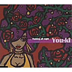 You-ki/flaming all night