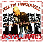 Oi-SKALL MATES/ADULTIX HANGOVERZ