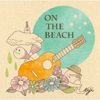 eiji/On the Beach