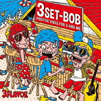 3SET-BOB/3FLAVOR