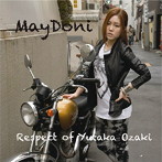 Maydoni/Respect of Yutaka Ozaki