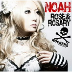 Rose＆Rosary/NOAH