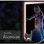岩永真奈/Ascension