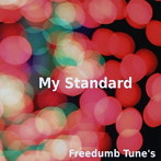 Freedumb Tune’s/My Standard