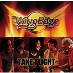 Wing Edge/TAKE FLIGHT