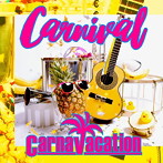 カルナバケーション/CARNIVAL