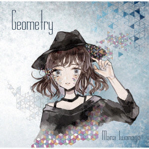 岩永真奈/Geometry