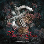 Veiled in Scarlet/Reincarnation