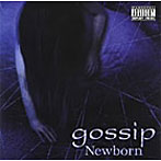 gossip/Newborn