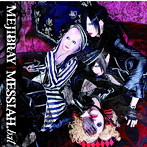 MEJIBRAY/MESSIAH.Bat（初回限定盤A）（DVD付）