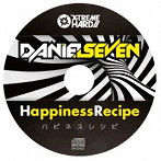 DANIEL SEVEN/HAPPINESS RECIPE