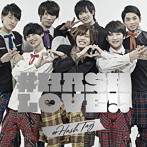 ＃ハッシュタグ/＃HASH LOVE！！（通常盤）（DVD付）