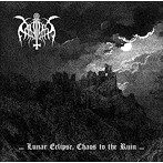 Cataplexy/...Lunar Eclipse， Chaos to the Ruin...