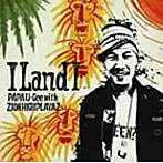 PAPA U-GEE WITH ZION HIGH PLAYAZ/I Land I