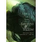 MATSUMOTO SATOMI/Bronze＆Willow