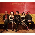 LAST TANGO/LAST TANGO