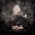 Zemeth/MONOCHROME BLOOD