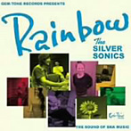 SILVER SONICS/Rainbow